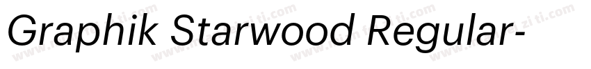 Graphik Starwood Regular字体转换